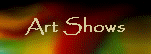 Art Shows